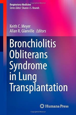 Seller image for Bronchiolitis Obliterans Syndrome in Lung Transplantation (Respiratory Medicine) [Hardcover ] for sale by booksXpress