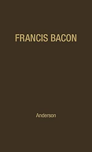 Bild des Verkufers fr Francis Bacon: His Career and His Thought. (Contributions in American Studies; No. 37) [Hardcover ] zum Verkauf von booksXpress
