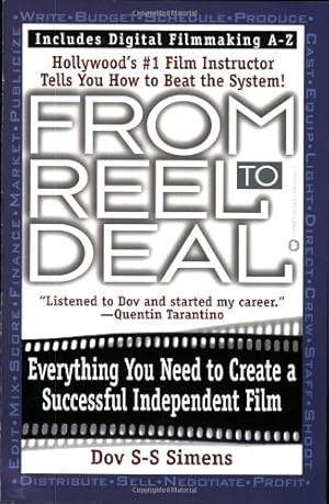 Immagine del venditore per From Reel to Deal: Everything You Need to Create a Successful Independent Film by Simens, Dov S-S [Paperback ] venduto da booksXpress