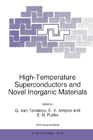 Seller image for High-Temperature Superconductors and Novel Inorganic Materials [Paperback ] for sale by booksXpress