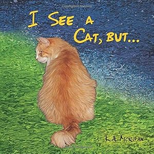 Imagen del vendedor de I See a Cat, but. (You See a WHAT?) [Soft Cover ] a la venta por booksXpress