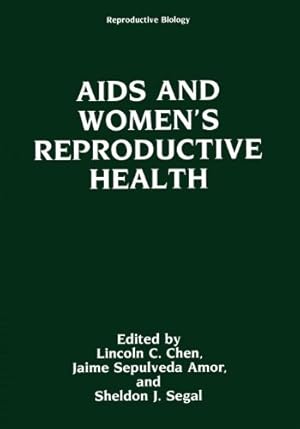 Image du vendeur pour AIDS and Womens Reproductive Health (Reproductive Biology) [Paperback ] mis en vente par booksXpress