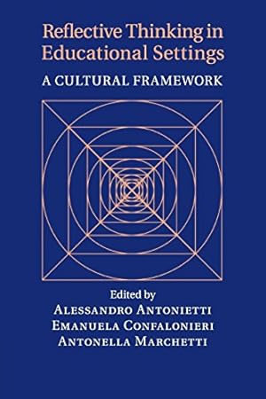 Seller image for Reflective Thinking in Educational Settings: A Cultural Framework [Soft Cover ] for sale by booksXpress