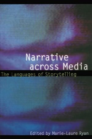 Imagen del vendedor de Narrative across Media: The Languages of Storytelling (Frontiers of Narrative) [Paperback ] a la venta por booksXpress