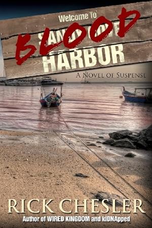 Immagine del venditore per Blood Harbor: A Novel of Suspense by Chesler, Rick [Paperback ] venduto da booksXpress