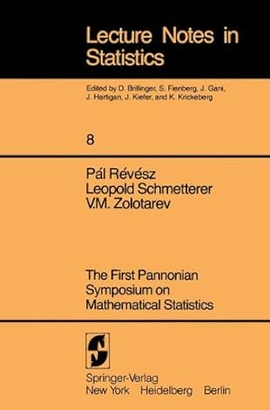Imagen del vendedor de First Pannonian Symposium On Mathematical Statistics. (Lecture Notes in Statistics 8) [Paperback ] a la venta por booksXpress