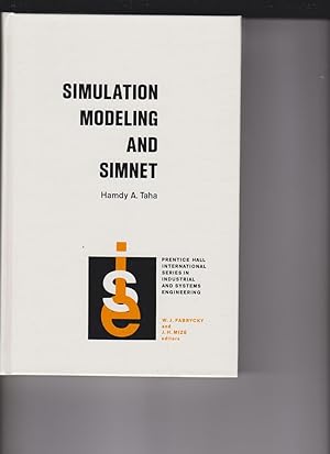 Bild des Verkufers fr Simulation Modeling and Simnet by Taha, Hamdy A. zum Verkauf von Robinson Street Books, IOBA