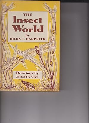 Bild des Verkufers fr The Insect World by Harpster, Hilda T. zum Verkauf von Robinson Street Books, IOBA