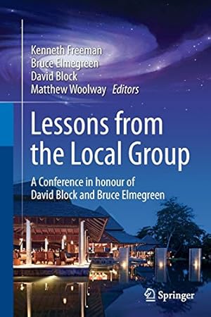 Bild des Verkufers fr Lessons from the Local Group: A Conference in honour of David Block and Bruce Elmegreen [Paperback ] zum Verkauf von booksXpress