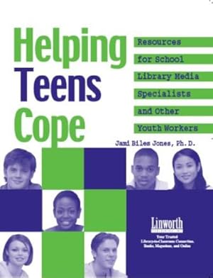 Bild des Verkufers fr Helping Teens Cope: Resources for the School Library Media Specialist and Other Youth Workers (Research Support for Your Library) by Jones, Jami Biles [Paperback ] zum Verkauf von booksXpress