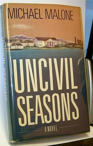 Bild des Verkufers fr Uncivil Seasons zum Verkauf von Robinson Street Books, IOBA