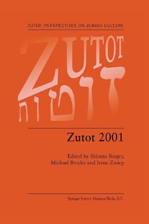 Bild des Verkufers fr Zutot 2001 (Zutot: Perspectives on Jewish Culture) [Paperback ] zum Verkauf von booksXpress