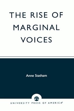 Immagine del venditore per The Rise of Marginal Voices: Gender Balance in the Workplace by Statham, Anne [Paperback ] venduto da booksXpress