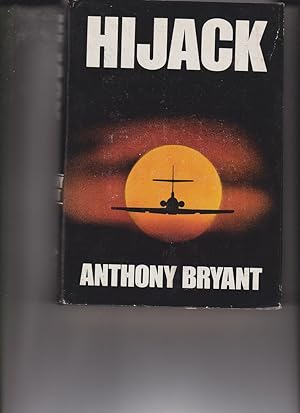 Bild des Verkufers fr Hijack by Bryant, Anthony zum Verkauf von Robinson Street Books, IOBA