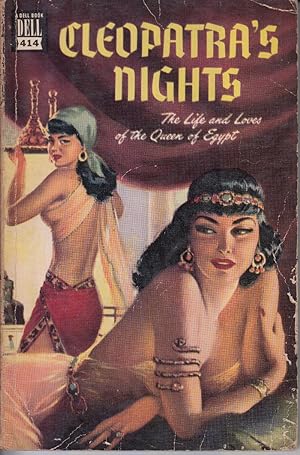 Image du vendeur pour Cleopatra's Nights: The Life and Loves of the Queen of Egypt by Barnard, Allan mis en vente par Robinson Street Books, IOBA