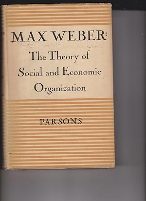 The Theory of Social and Economic Organization by Weber, Max