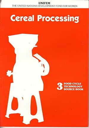 Seller image for Cereal Processing by UNIFEM: United Nations Development Fund for Women for sale by Robinson Street Books, IOBA