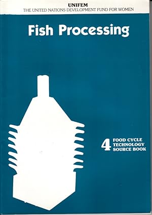 Seller image for Fish Processing by UNIFEM: United Nations Development Fund for Women for sale by Robinson Street Books, IOBA