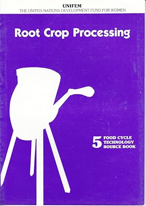 Seller image for Root Crop Processing by UNIFEM: United Nations Development Fund for Women for sale by Robinson Street Books, IOBA