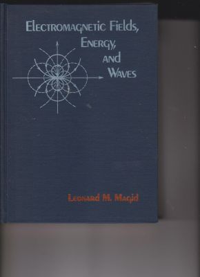 Imagen del vendedor de Electromagnetic Fields, Energy, and Waves by Magid, Leonard M. a la venta por Robinson Street Books, IOBA