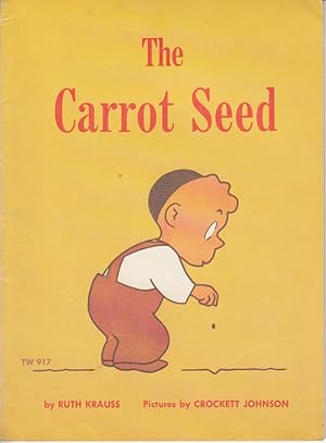 Immagine del venditore per The Carrot Seed by Krauss, Ruth; Johnson, Crockett venduto da Robinson Street Books, IOBA