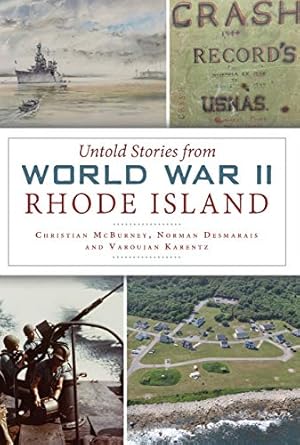Seller image for Untold Stories from World War II Rhode Island (Military) [Soft Cover ] for sale by booksXpress