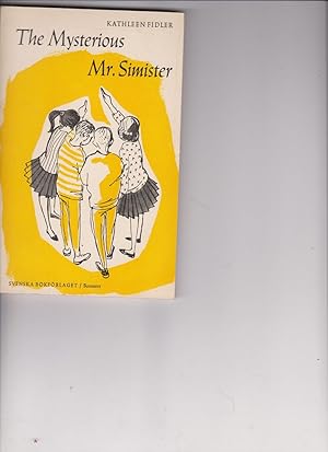 The Mysterious Mr. Simister by Fidler, Kathleen
