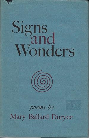 Bild des Verkufers fr Signs and Wonders by Duryee, Mary Ballard zum Verkauf von Robinson Street Books, IOBA