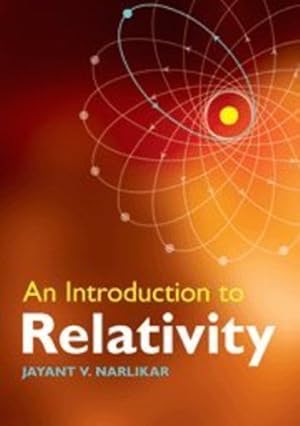 Imagen del vendedor de An Introduction to Relativity by Narlikar, Jayant V. [Paperback ] a la venta por booksXpress