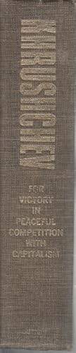 Seller image for For Victory in Peaceful Competitiion with Capitalism by Krushchev, Nikita S. for sale by Robinson Street Books, IOBA