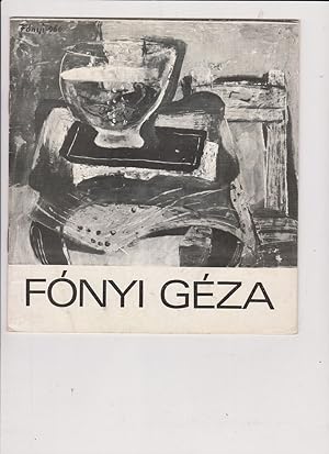 Fonyi Geza: Emlekkiallitasa by Geza, Fonyi