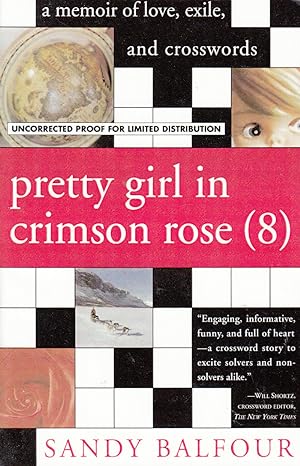 Bild des Verkufers fr Pretty Girls in Crimson Rose (8) by Balfour, Sandy zum Verkauf von Robinson Street Books, IOBA