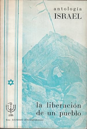 Imagen del vendedor de Israel: La Liberacion de un Pueblo by A.M.I.A. Departamento de Nuevas Generaciones a la venta por Robinson Street Books, IOBA