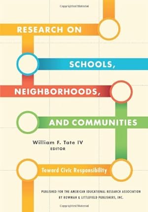 Seller image for Research on Schools, Neighborhoods and Communities: Toward Civic Responsibility [Soft Cover ] for sale by booksXpress