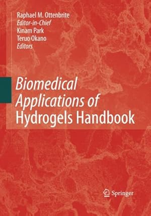 Imagen del vendedor de Biomedical Applications of Hydrogels Handbook [Paperback ] a la venta por booksXpress