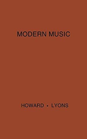 Seller image for Modern Music: A Popular Guide to Greater Musical Enjoyment [Hardcover ] for sale by booksXpress