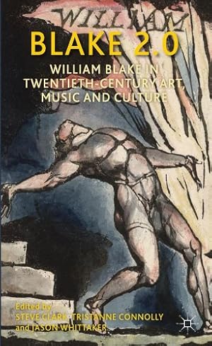 Imagen del vendedor de Blake 2.0: William Blake in Twentieth-Century Art, Music and Culture [Hardcover ] a la venta por booksXpress