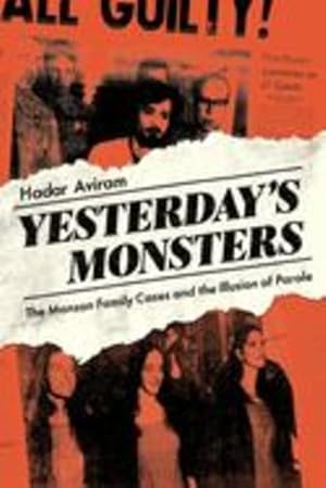 Seller image for Yesterday's Monsters: The Manson Family Cases and the Illusion of Parole by Aviram, Prof. Hadar [Hardcover ] for sale by booksXpress