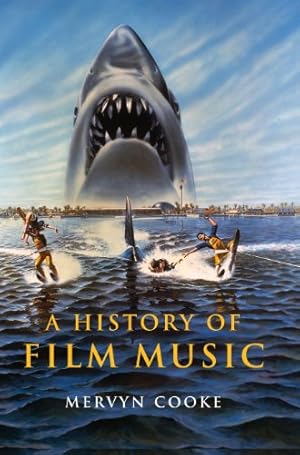 Imagen del vendedor de A History of Film Music by Cooke, Mervyn [Hardcover ] a la venta por booksXpress