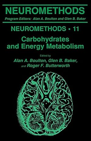 Imagen del vendedor de Carbohydrates and Energy Metabolism (Neuromethods) [Paperback ] a la venta por booksXpress