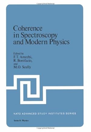 Seller image for Coherence in Spectroscopy and Modern Physics (Nato Science Series B:) [Paperback ] for sale by booksXpress