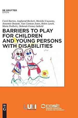 Image du vendeur pour Barriers to Play and Recreation for Children and Young People with Disabilities: Exploring Environmental Factors [Hardcover ] mis en vente par booksXpress