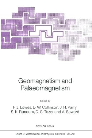 Bild des Verkufers fr Geomagnetism and Palaeomagnetism (Nato Science Series C:) [Paperback ] zum Verkauf von booksXpress