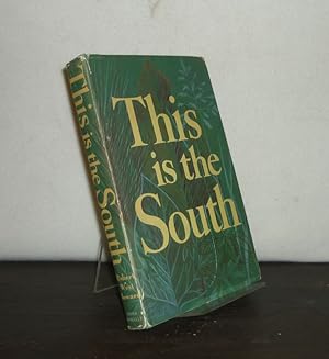 This is the South. [Edited by Robert West Howard].