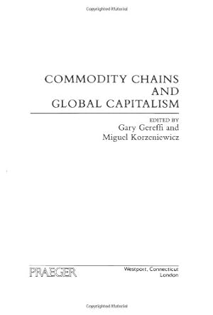 Seller image for Commodity Chains and Global Capitalism (Contributions in Economics and Economic History) [Paperback ] for sale by booksXpress