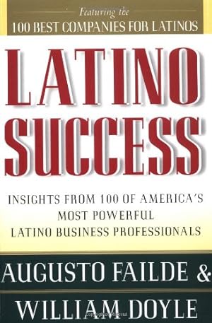 Immagine del venditore per Latino Success by Failde, Augusto, Doyle, William [Paperback ] venduto da booksXpress