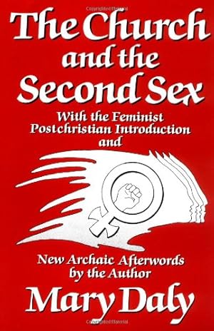 Bild des Verkufers fr The Church and the Second Sex by Daly, Mary [Paperback ] zum Verkauf von booksXpress