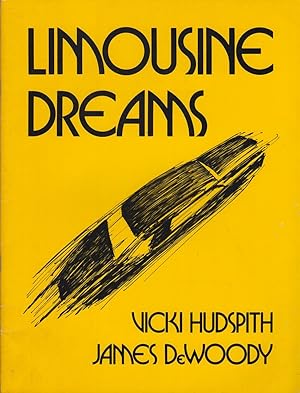 Imagen del vendedor de Limousine Dreams by Hudspith, Vicki with art by James DeWoody a la venta por Robinson Street Books, IOBA