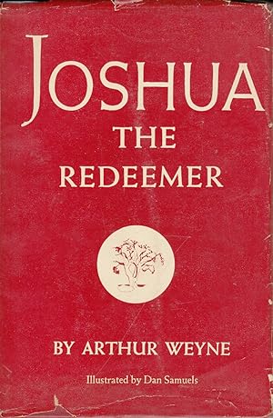 Seller image for Joshua the Redeemer by Weyne, Arthur for sale by Robinson Street Books, IOBA