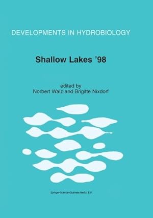 Seller image for Shallow Lakes 98: Trophic Interactions in Shallow Freshwater and Brackish Waterbodies (Developments in Hydrobiology) [Paperback ] for sale by booksXpress